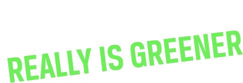 With us the grass really is greener